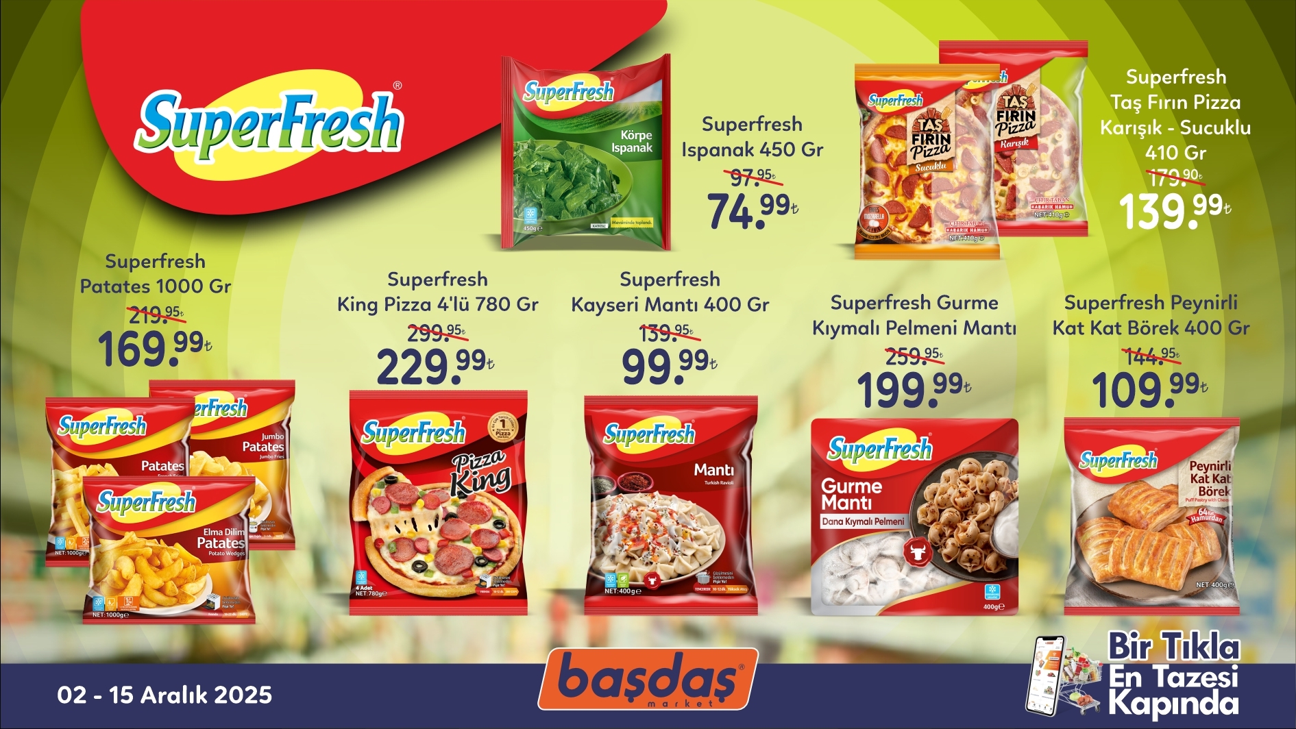 Superfresh Ürünlerinde Kaçırılmayacak Fiyatlar